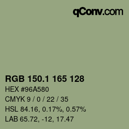 カラーコード: RGB 150.1 165 128 | qconv.com