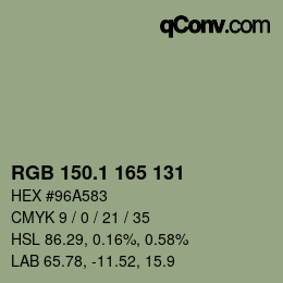 カラーコード: RGB 150.1 165 131 | qconv.com