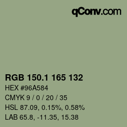 カラーコード: RGB 150.1 165 132 | qconv.com