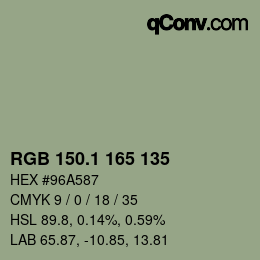 カラーコード: RGB 150.1 165 135 | qconv.com