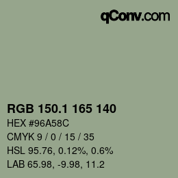 カラーコード: RGB 150.1 165 140 | qconv.com