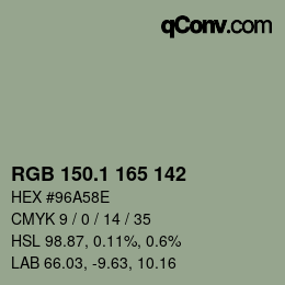 カラーコード: RGB 150.1 165 142 | qconv.com
