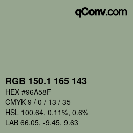 カラーコード: RGB 150.1 165 143 | qconv.com