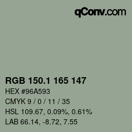 カラーコード: RGB 150.1 165 147 | qconv.com