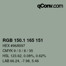 カラーコード: RGB 150.1 165 151 | qconv.com