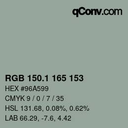 カラーコード: RGB 150.1 165 153 | qconv.com