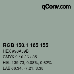カラーコード: RGB 150.1 165 155 | qconv.com