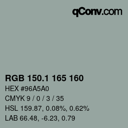 Farbcode: RGB 150.1 165 160 | qconv.com