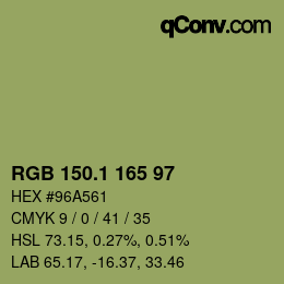 カラーコード: RGB 150.1 165 97 | qconv.com