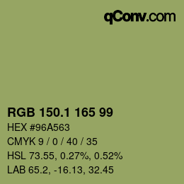 カラーコード: RGB 150.1 165 99 | qconv.com