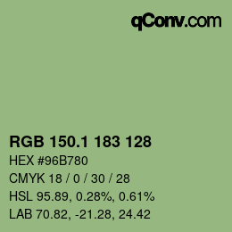 カラーコード: RGB 150.1 183 128 | qconv.com