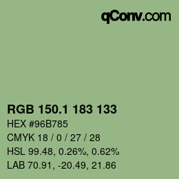 カラーコード: RGB 150.1 183 133 | qconv.com