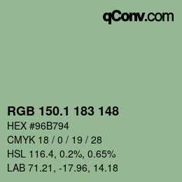 カラーコード: RGB 150.1 183 148 | qconv.com