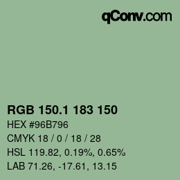 カラーコード: RGB 150.1 183 150 | qconv.com