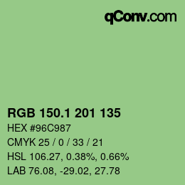 カラーコード: RGB 150.1 201 135 | qconv.com