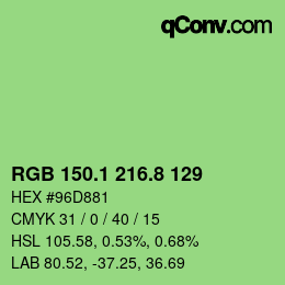 カラーコード: RGB 150.1 216.8 129 | qconv.com
