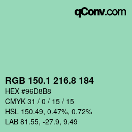 カラーコード: RGB 150.1 216.8 184 | qconv.com