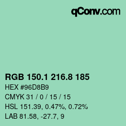 カラーコード: RGB 150.1 216.8 185 | qconv.com
