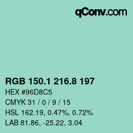 カラーコード: RGB 150.1 216.8 197 | qconv.com