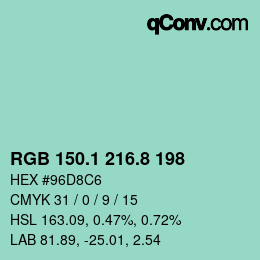カラーコード: RGB 150.1 216.8 198 | qconv.com