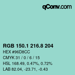 カラーコード: RGB 150.1 216.8 204 | qconv.com