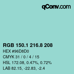 カラーコード: RGB 150.1 216.8 208 | qconv.com