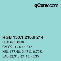 カラーコード: RGB 150.1 216.8 214 | qconv.com