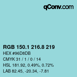 Color code: RGB 150.1 216.8 219 | qconv.com