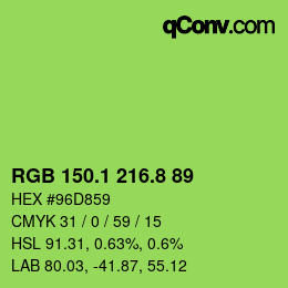 カラーコード: RGB 150.1 216.8 89 | qconv.com