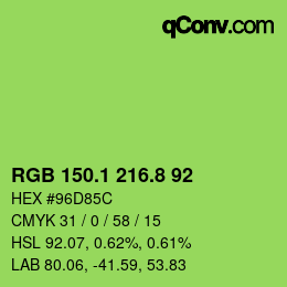 カラーコード: RGB 150.1 216.8 92 | qconv.com