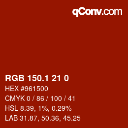 カラーコード: RGB 150.1 21 0 | qconv.com