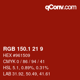 カラーコード: RGB 150.1 21 9 | qconv.com