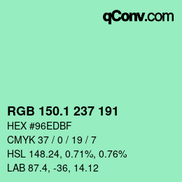 カラーコード: RGB 150.1 237 191 | qconv.com