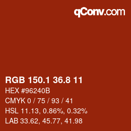 カラーコード: RGB 150.1 36.8 11 | qconv.com