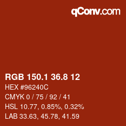 カラーコード: RGB 150.1 36.8 12 | qconv.com
