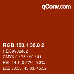 カラーコード: RGB 150.1 36.8 2 | qconv.com