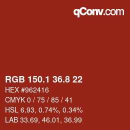 カラーコード: RGB 150.1 36.8 22 | qconv.com