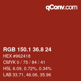 カラーコード: RGB 150.1 36.8 24 | qconv.com