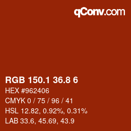 カラーコード: RGB 150.1 36.8 6 | qconv.com