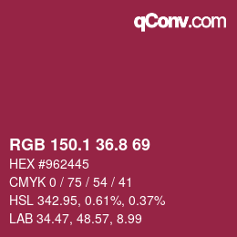カラーコード: RGB 150.1 36.8 69 | qconv.com