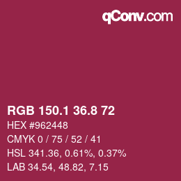 カラーコード: RGB 150.1 36.8 72 | qconv.com