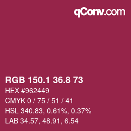 カラーコード: RGB 150.1 36.8 73 | qconv.com