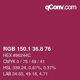 カラーコード: RGB 150.1 36.8 76 | qconv.com