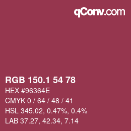カラーコード: RGB 150.1 54 78 | qconv.com