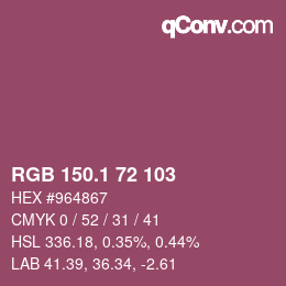 カラーコード: RGB 150.1 72 103 | qconv.com