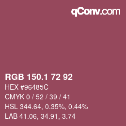 カラーコード: RGB 150.1 72 92 | qconv.com