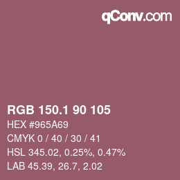 カラーコード: RGB 150.1 90 105 | qconv.com