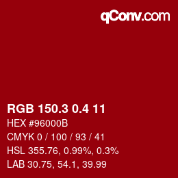 カラーコード: RGB 150.3 0.4 11 | qconv.com