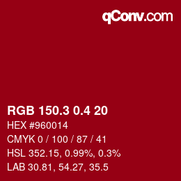 カラーコード: RGB 150.3 0.4 20 | qconv.com