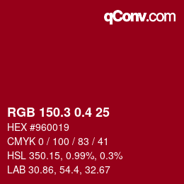 カラーコード: RGB 150.3 0.4 25 | qconv.com